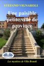 Une Paisible Petite Ville De Province - Preview