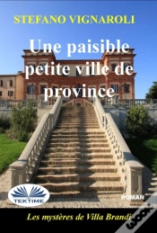 Capa do artigo Une Paisible Petite Ville De Province