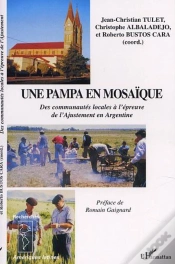 Capa do artigo Une Pampa En Mosaique ; Des Communautes Locales A L