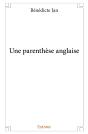Une Parenthèse Anglaise - Preview