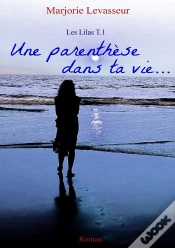 Capa do artigo Une Parenthèse Dans Ta Vie...