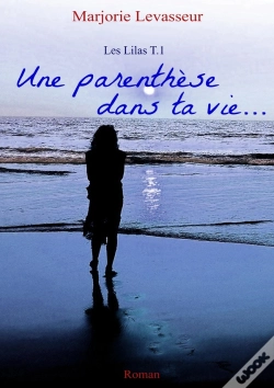 Capa do artigo Une Parenthèse Dans Ta Vie...