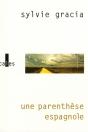 Une Parenthèse Espagnole - Preview