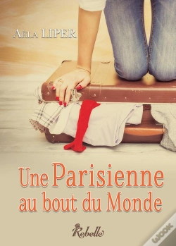 Capa do artigo Une Parisienne Au Bout Du Monde