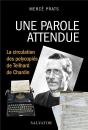Une Parole Attendue, La Circulation Des Polycopiés De Teilhard De Chardin - Preview
