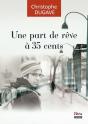 Une Part De Rêve À 35 Cents - Preview