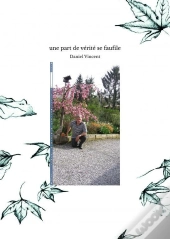 Une Part De Verite Se Faufile