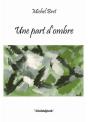 Une Part D'Ombre - Preview