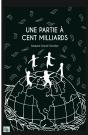 Une Partie À 100 Milliards - Preview