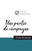 Une Partie De Campagne De Guy De Maupassant (Fiche De Lecture Et Analyse Complete De L'Oeuvre)