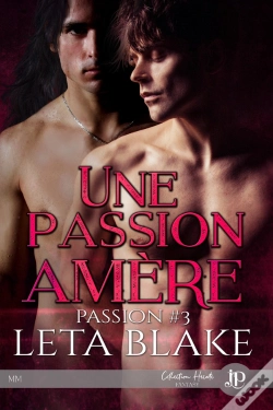 Capa do artigo Une Passion Amère : Passion #3