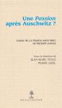 Une Passion Après Auschwitz ? Autour De La Passion Selon  Marc De Michaël Levinas - Preview