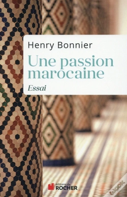 Capa do artigo Une Passion Marocaine ; Essai
