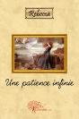 Une Patience Infinie - Preview