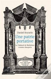 Une Patrie Portative. Le Talmud De Babylone Comme Diaspora