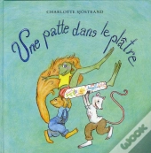 Une Patte Dans Le Plâtre