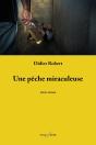 Une Pêche Miraculeuse - Preview