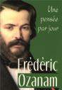 Une Pensée Par Jour Avec Frédéric Ozanam - Preview