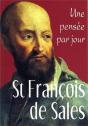 Une Pensée Par Jour ; Saint François De Sales - Preview