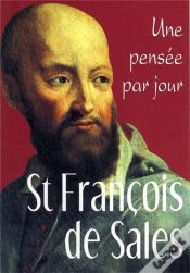 Capa do artigo Une Pensée Par Jour ; Saint François De Sales