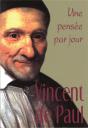 Une Pensée Par Jour ; Vincent De Paul - Preview