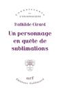 Une Personne En Quête De Sublimations - Preview