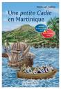 Une Petite Cadie En Martinique - Preview