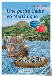 Une Petite Cadie En Martinique