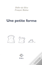 Une Petite Forme