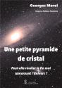 Une Petite Pyramide De Cristal - Preview