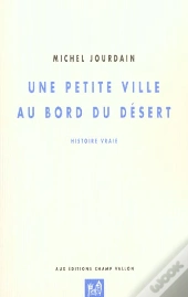 Une Petite Ville Au Bord Du Desert