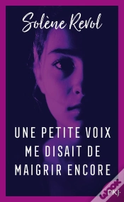 Capa do artigo Une Petite Voix Me Disait De Maigrir Encore