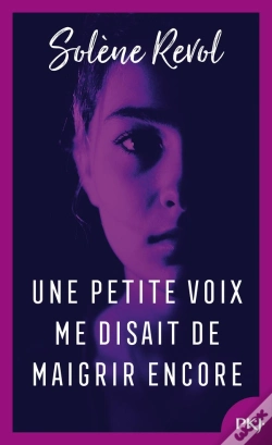 Capa do artigo Une Petite Voix Me Disait De Maigrir Encore