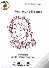 Une Peur Delicieuse