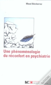 Capa do artigo Une Phenomenologie Du Reconfort En Psychiatrie