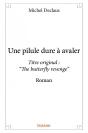 Une Pilule Dure A Avaler - Preview