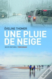 Une Pluie De Neige