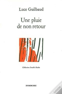 Capa do artigo Une Pluie De Non-Retour