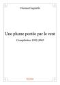 Une Plume Portee Par Le Vent - Compilation 1995-2005 - Preview