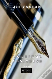 Une Plume Venimeuse