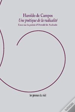 Capa do artigo Une Poetique De La Radicalite - Essai Sur La Poesie D'Oswald De Andrade