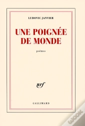Une Poignée De Monde
