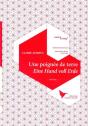 Une Poignee De Terre - Eine Hand Voll Erde - Preview