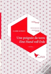Une Poignee De Terre - Eine Hand Voll Erde