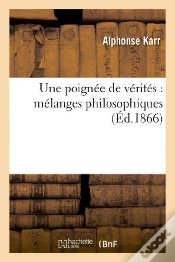 Capa do artigo Une Poignée De Vérités : Mélanges Philosophiques