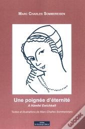 Une Poignée D'Éternité