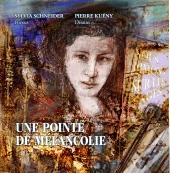 Une Pointe De Mélancolie