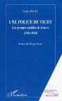 Une Police De Vichy ; Les Groupes Mobiles De Reserve, 1941-1944 - Preview