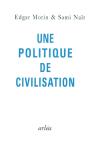 Une Politique De Civilisation - Preview