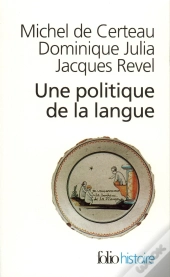 Une Politique De La Langue